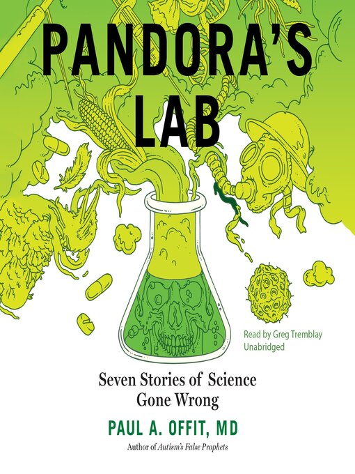 Title details for Pandora's Lab by Paul A.  Offit - Wait list
